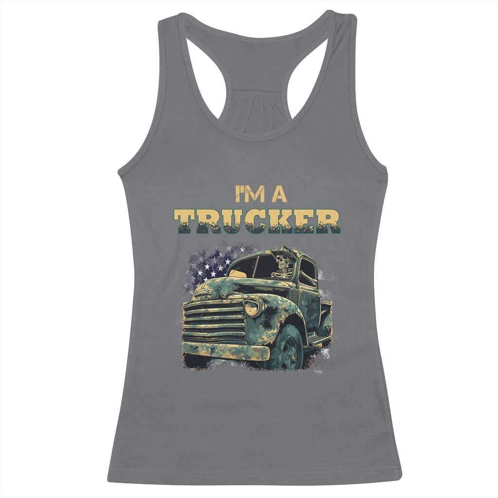 Truck Driver Racerback Tank Top I'm A Trucker TS09 Charcoal Print Your Wear
