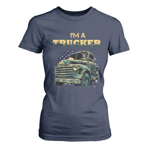 Truck Driver T Shirt For Women I'm A Trucker TS09 Navy Print Your Wear