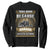 Truck Driver Sweatshirt Because Badass Is Not An Official Job Description TS09 Black Print Your Wear