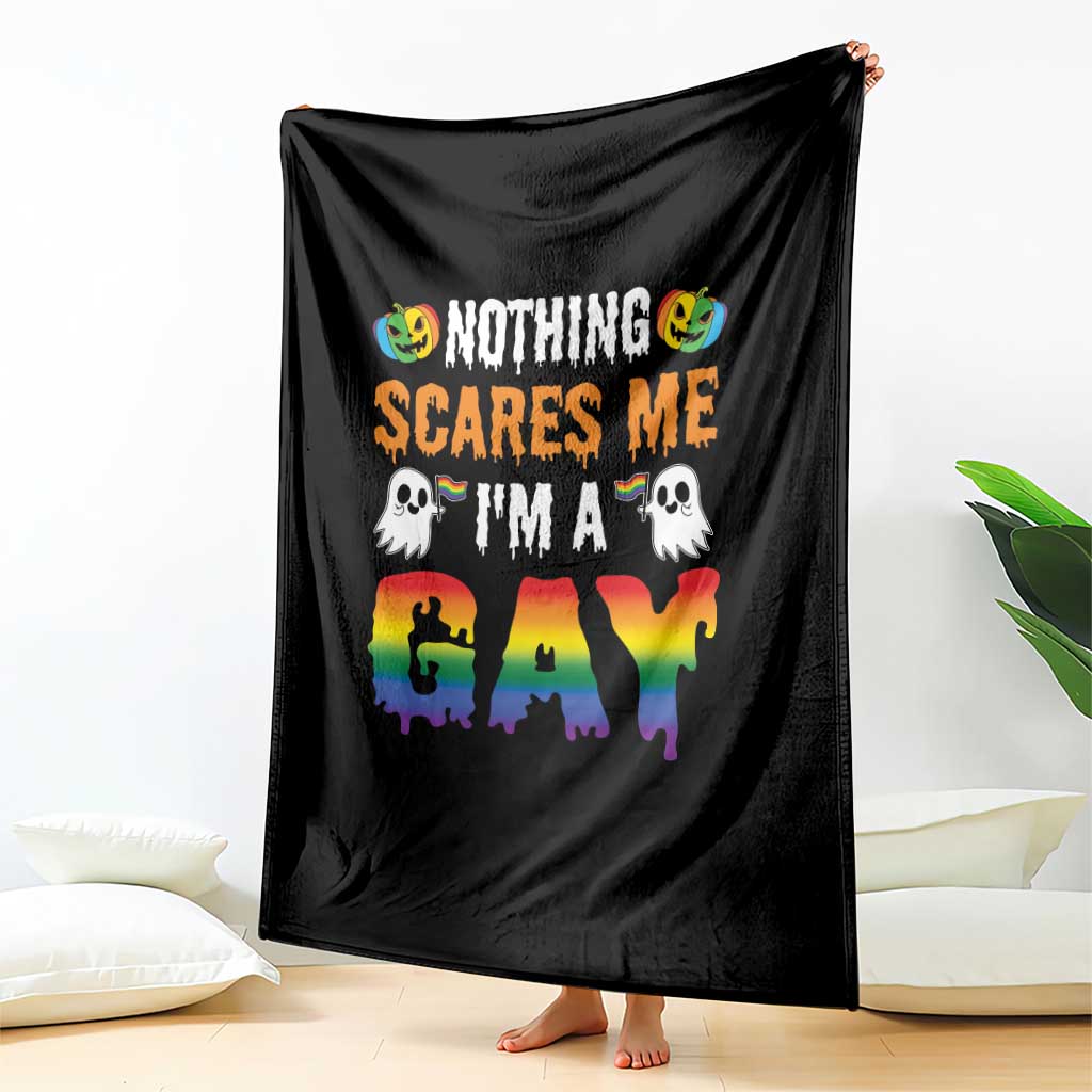 Funny Halloween LGBT Throw Blanket Nothing Scares Me I'm A Gay TS09 Print Your Wear