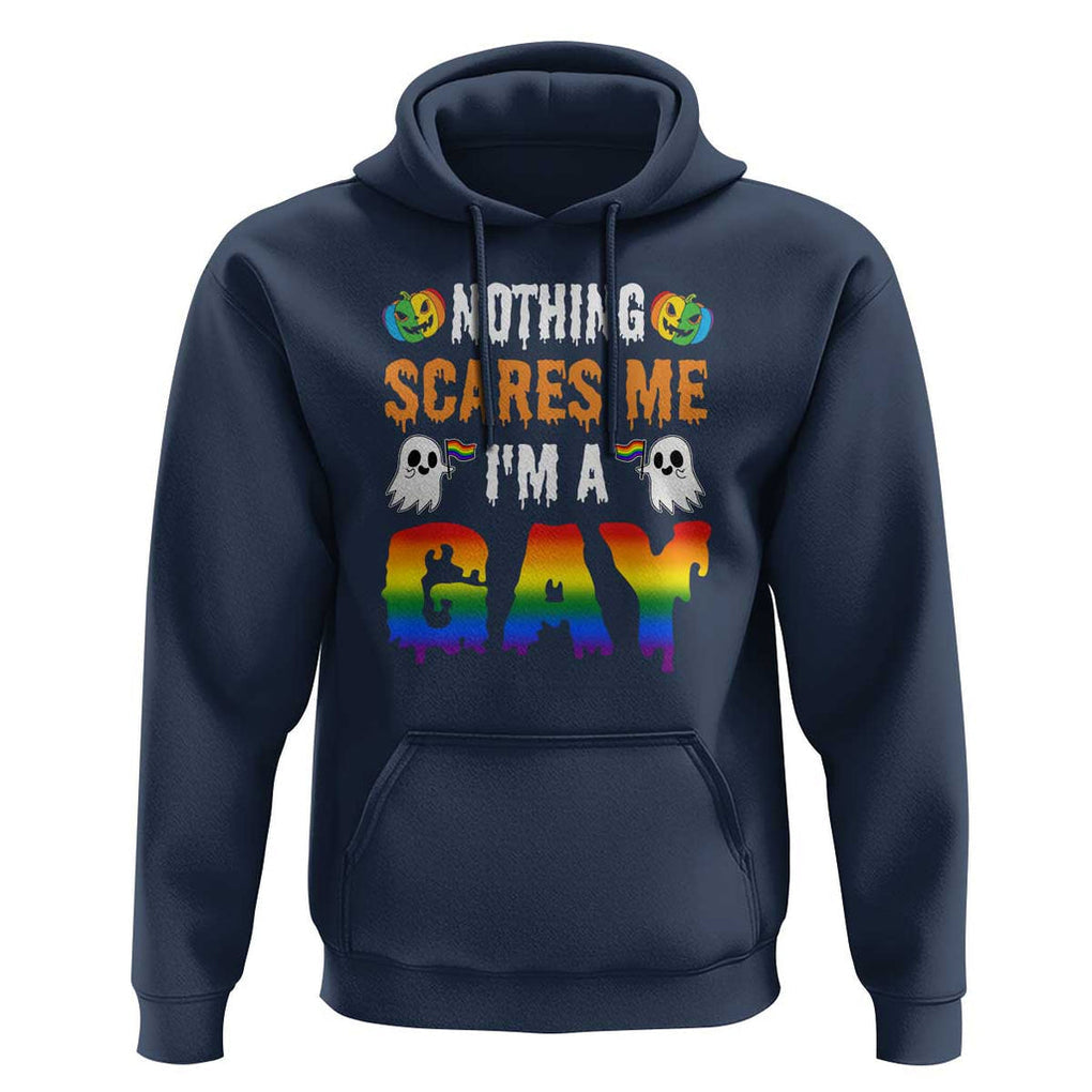 Funny Halloween LGBT Hoodie Nothing Scares Me I'm A Gay TS09 Navy Print Your Wear