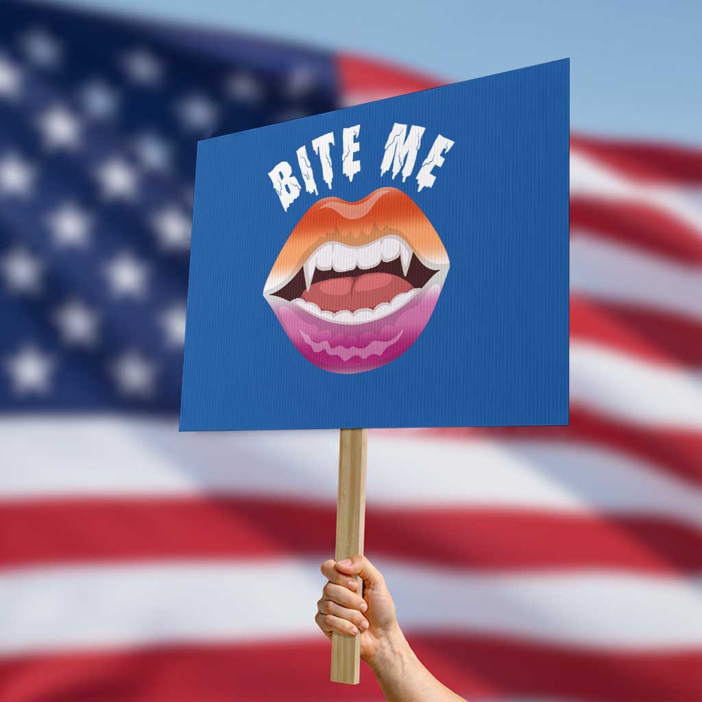 Vampire Lesbian Protest Sign Bite Me Funny Halloween Spooky LGBT TS09 Horizontal 18