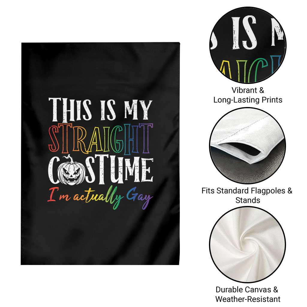 Funny Halloween LGBT Garden Flag This Is My Straight Costume TS09 Print Your Wear