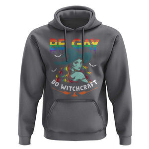 Funny Halloween LGBT Hoodie Be Gay Do Witchcraft Rainbow Witch TS09 Charcoal Print Your Wear