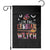 Funny Halloween LGBT Garden Flag I'm The Lesbian Witch Spooky Season TS09 Black Print Your Wear