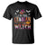 Funny Halloween LGBT T Shirt I'm The Lesbian Witch Spooky Season TS09 Black Print Your Wear