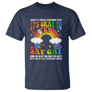 LGBT Ally T Shirt Its Ok To Say Gay Come Out Groovy Rainbow TS09 Navy Print Your Wear