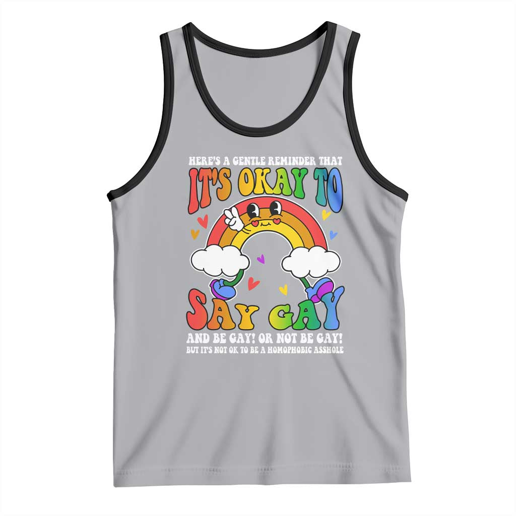 LGBT Ally Tank Top Its Ok To Say Gay Come Out Groovy Rainbow TS09 Athletic Heather Black Print Your Wear