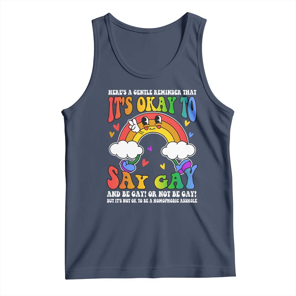 LGBT Ally Tank Top Its Ok To Say Gay Come Out Groovy Rainbow TS09 Navy Print Your Wear