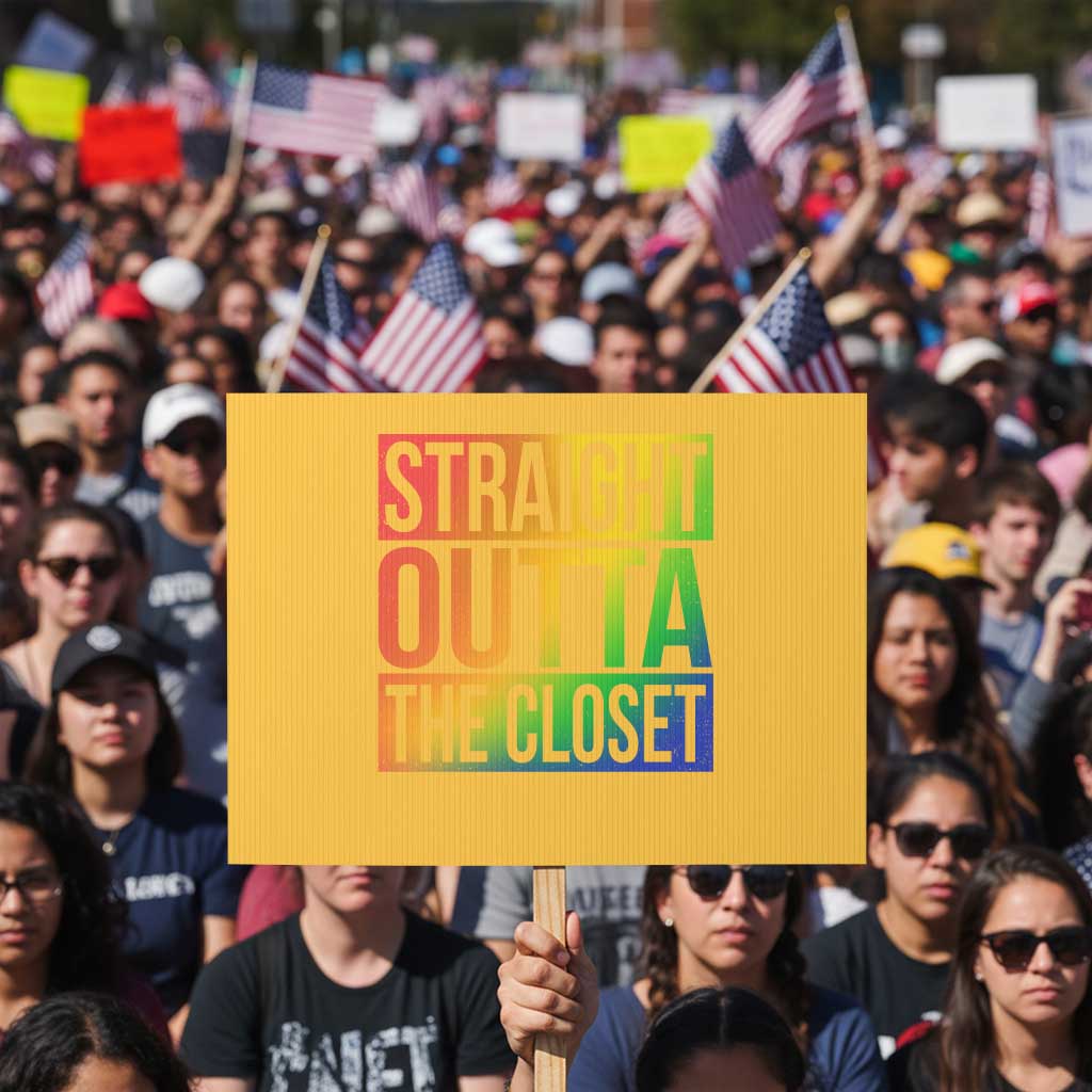 Straight Outta The Closet LGBT Come Out Protest Sign TS09 Horizontal 18