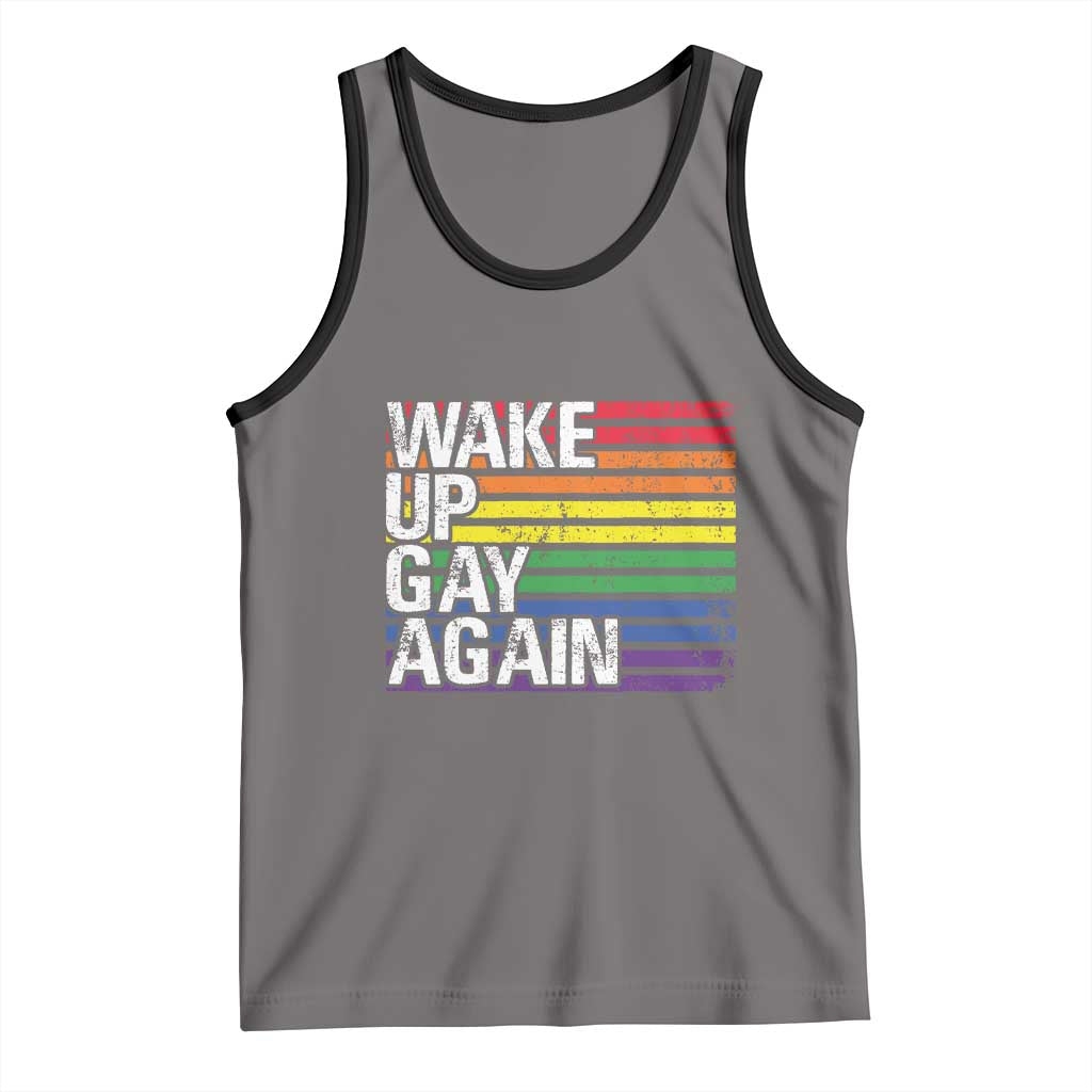 Funny LGBT Pride Tank Top Wake Up Gay Again TS09 Deep Heather Black Print Your Wear