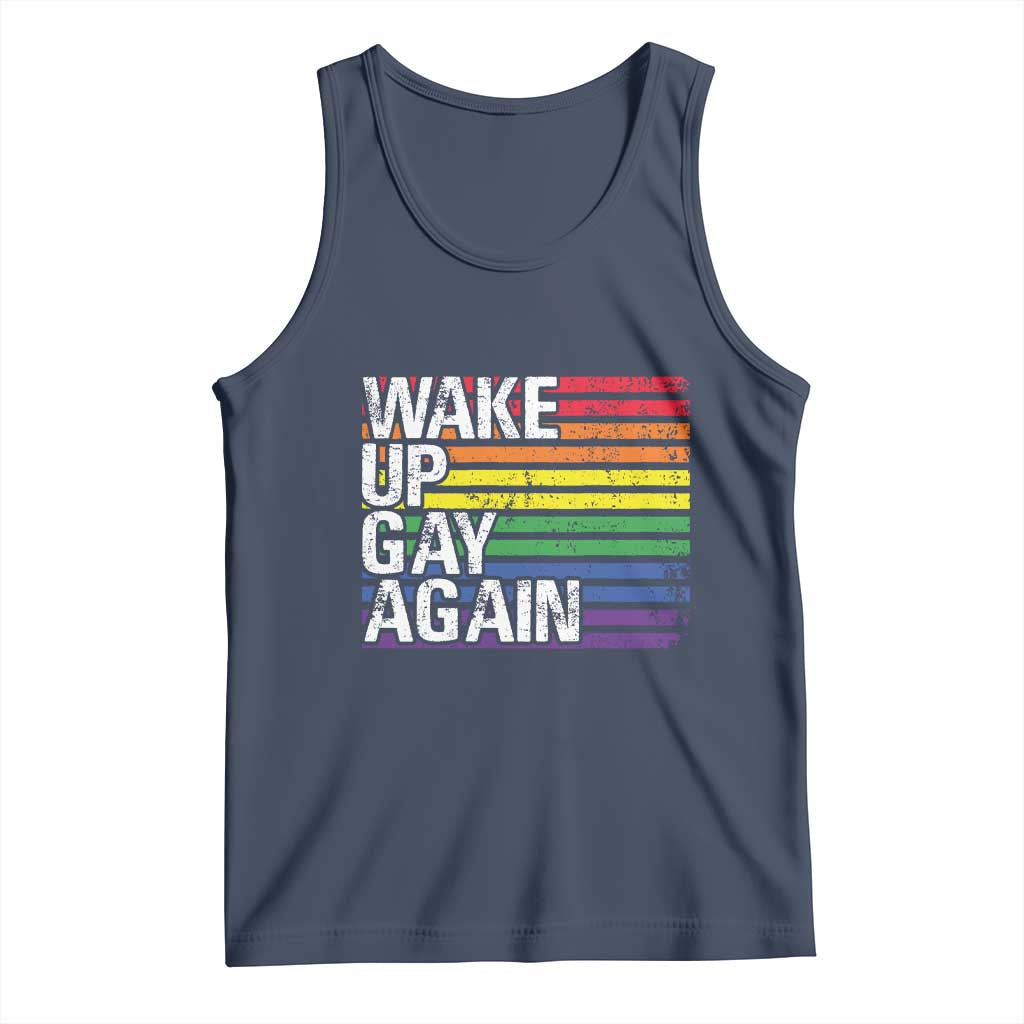 Funny LGBT Pride Tank Top Wake Up Gay Again TS09 Navy Print Your Wear