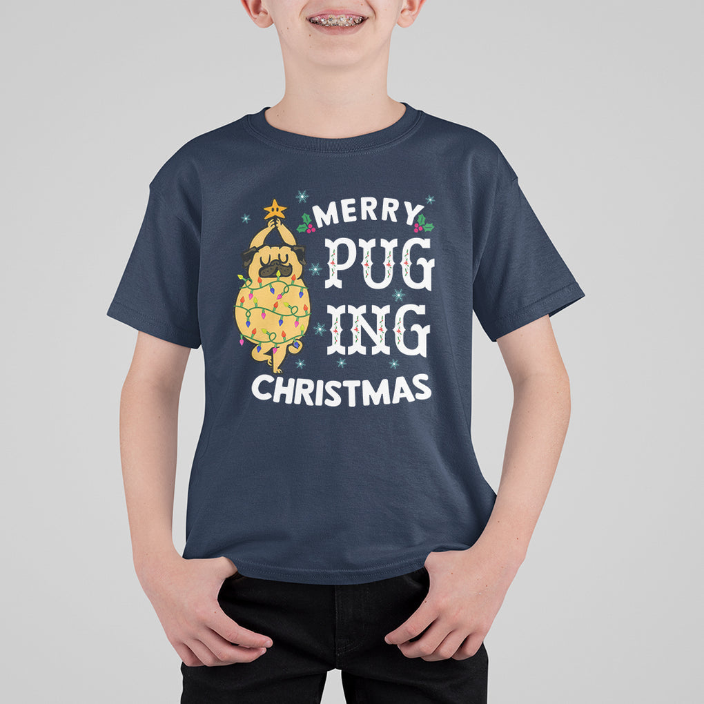 Merry Pugging Christmas Dog Pugmas Pug Xmas T Shirt For Kid TS09 Printyourwear