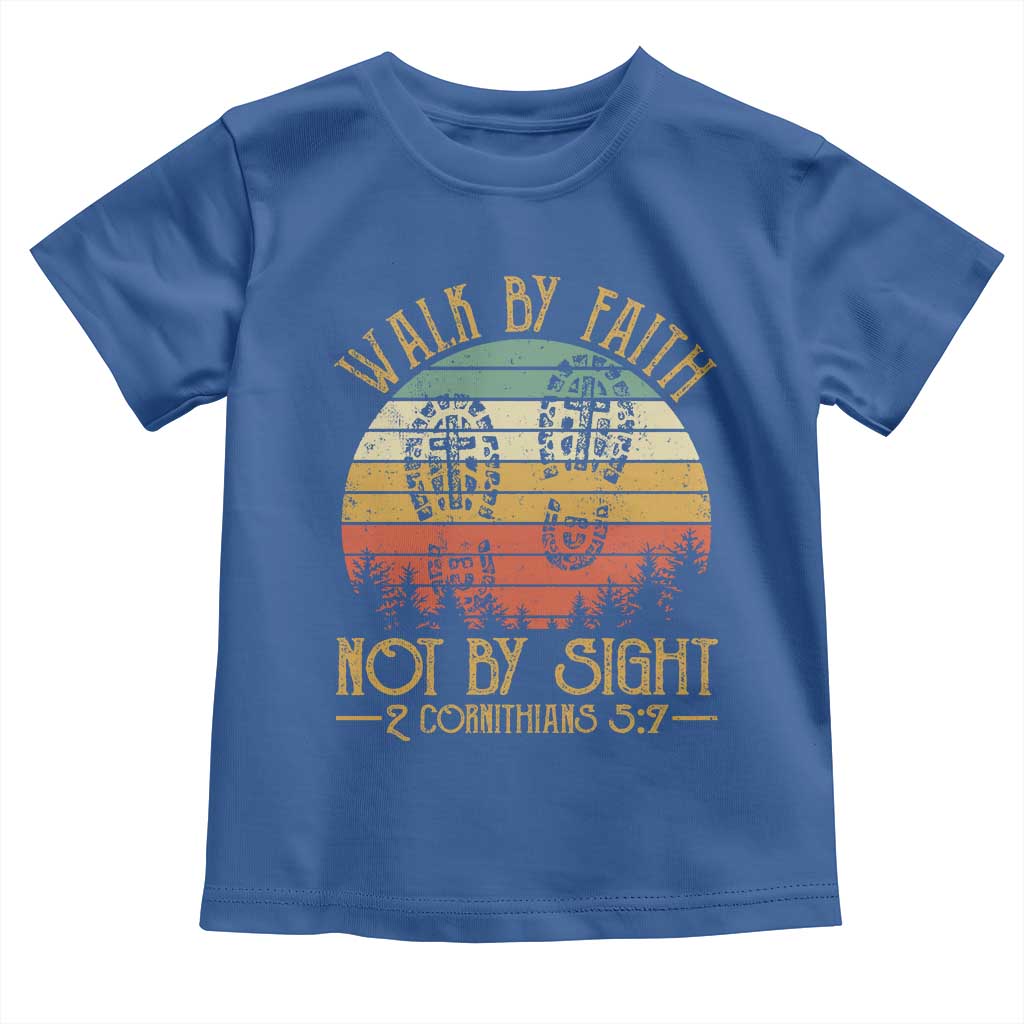 Christian Toddler T Shirt Walk By Faith Not By Sight Retro TS09 Royal Blue Print Your Wear