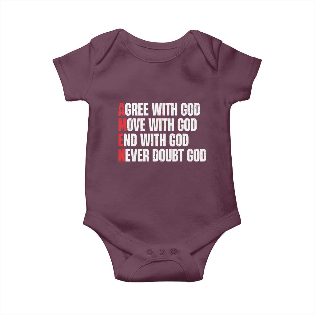 Christian Baby Onesie Amen Agree Move End With God Never Doubt God TS09 Maroon Print Your Wear