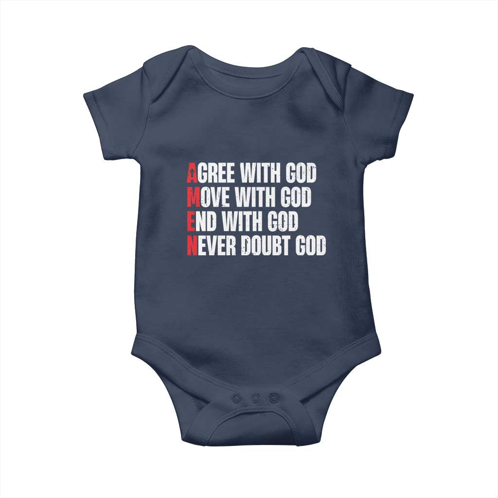 Christian Baby Onesie Amen Agree Move End With God Never Doubt God TS09 Navy Print Your Wear