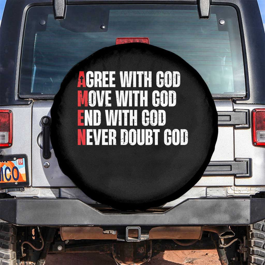 Christian Spare Tire Cover Amen Agree Move End With God Never Doubt God TS09 No hole Black Print Your Wear