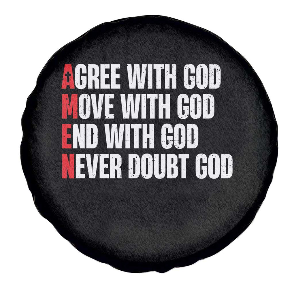 Christian Spare Tire Cover Amen Agree Move End With God Never Doubt God TS09 Print Your Wear