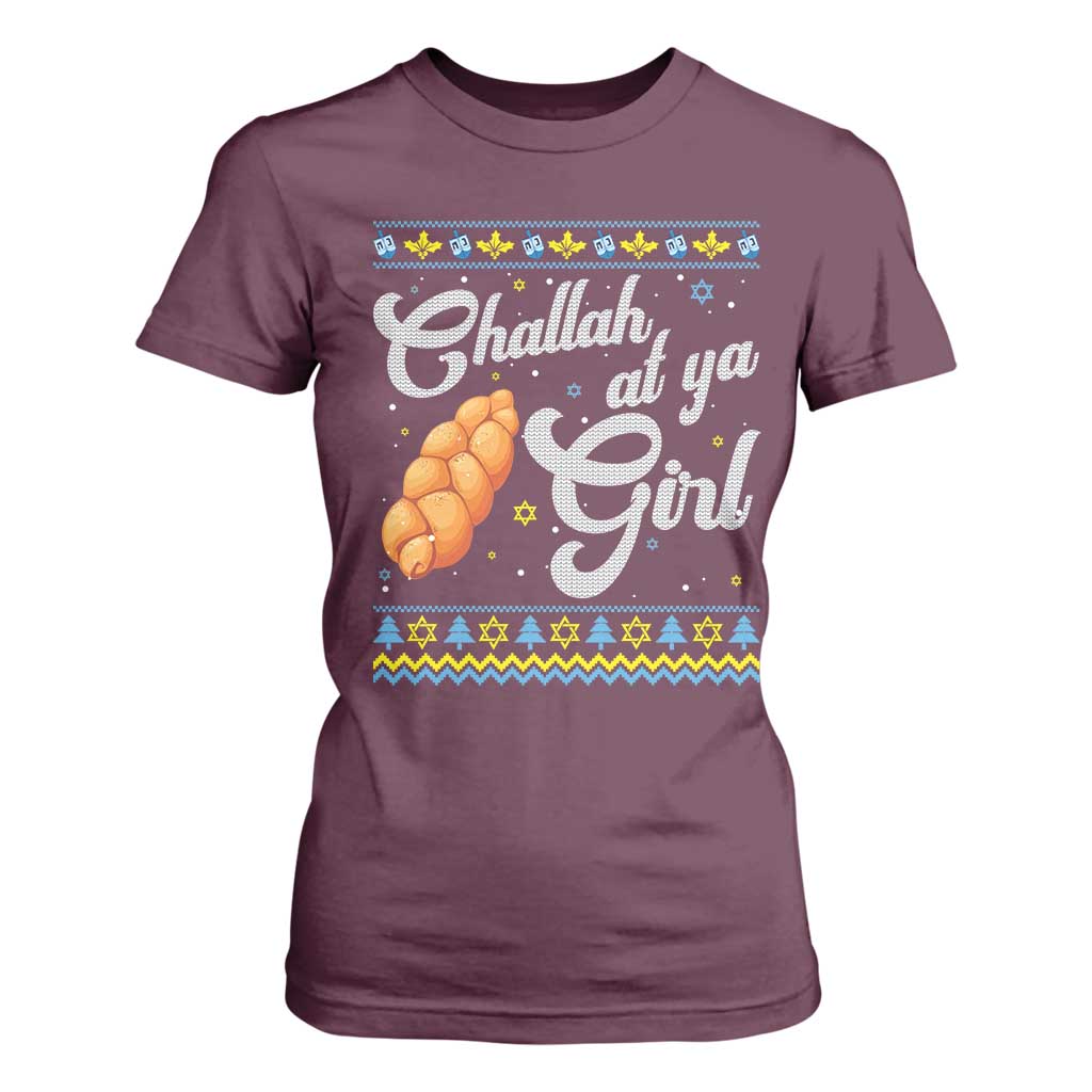 Funny Hanukkah T Shirt For Women Challah At Ya Girl TS09 Maroon Print Your Wear