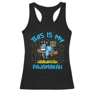 Funny This Is My Hanukkah Pajamakah Racerback Tank Top Cute Jewish Sloth Chanukkah TS09 Black Print Your Wear