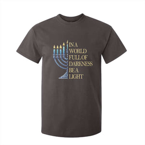 Be A Light Hanukkah T Shirt For Kid TS09 Dark Chocolate Print Your Wear