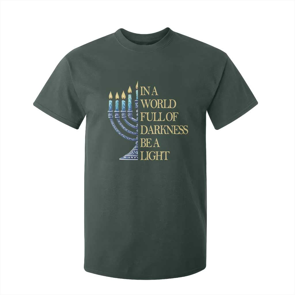 Be A Light Hanukkah T Shirt For Kid TS09 Dark Forest Green Print Your Wear