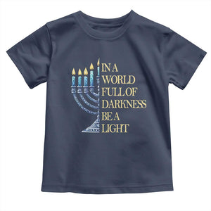Be A Light Hanukkah Toddler T Shirt TS09 Navy Print Your Wear