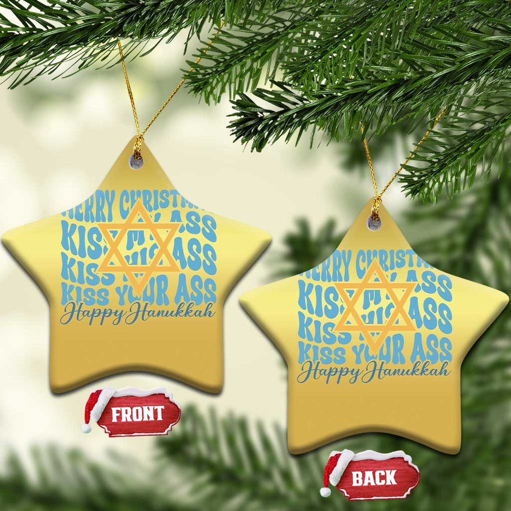 Funny Hanukkah Christmas Ornament Kiss My Ass Kiss His Ass Kiss Your Ass TS09 Star Gold Print Your Wear