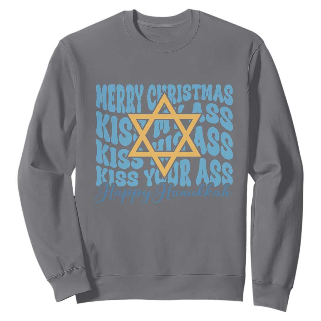 Funny Hanukkah Sweatshirt Kiss My Ass Kiss His Ass Kiss Your Ass TS09 Charcoal Print Your Wear