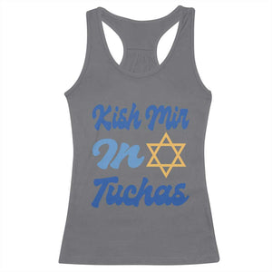 Funny Hanukkah Racerback Tank Top Kish Mir In Tuchas Jewish Yiddish Ashkenazi TS09 Charcoal Print Your Wear