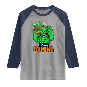 St Patrick's Day Raglan Shirt Irish I Was Gaming Funny Lucky Shamrocks Gamer TS09 Sport Gray Navy Print Your Wear