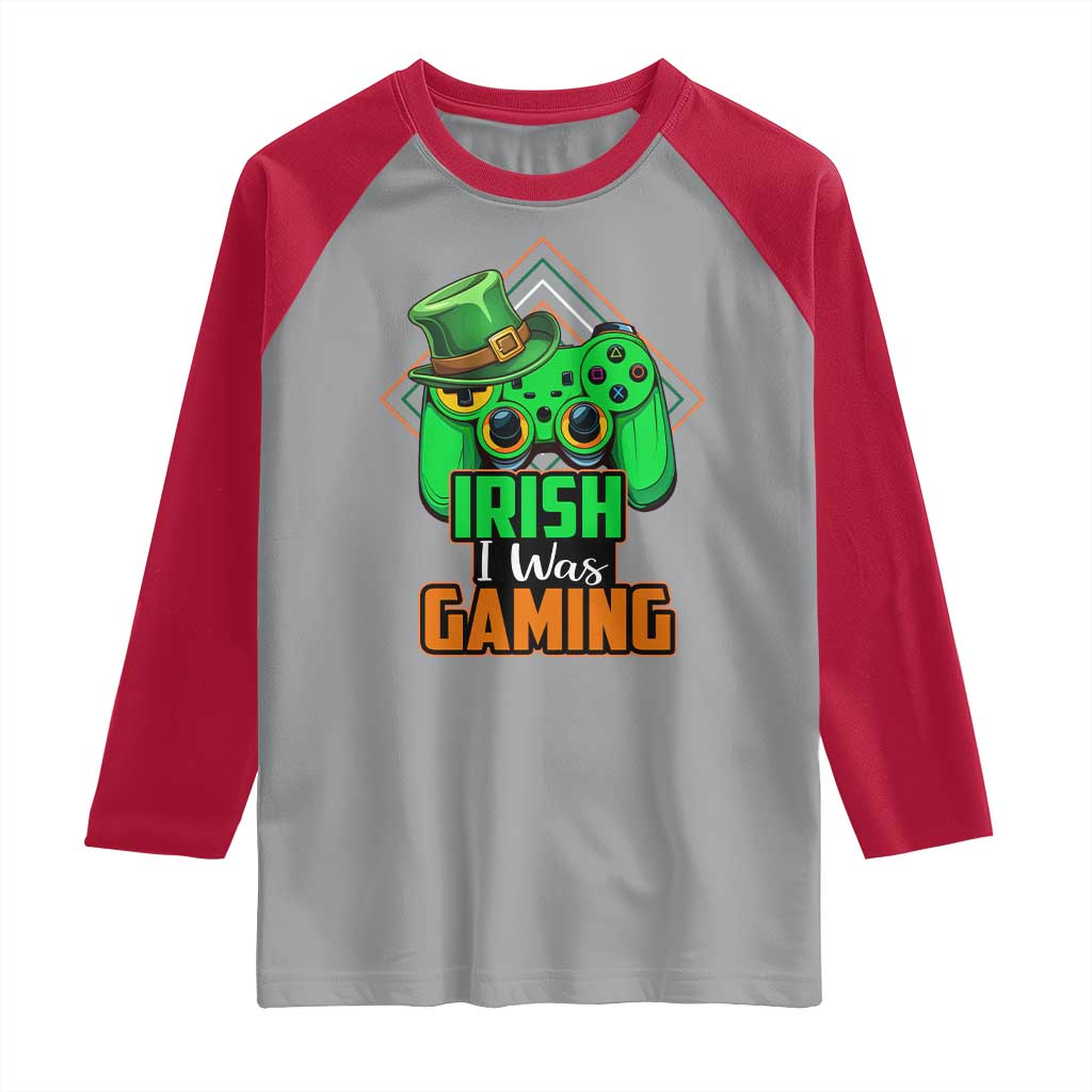 St Patrick's Day Raglan Shirt Irish I Was Gaming Funny Lucky Shamrocks Gamer TS09 Sport Gray Red Print Your Wear