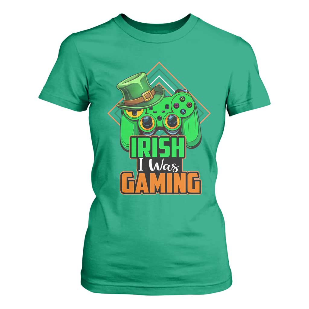 St Patrick's Day T Shirt For Women Irish I Was Gaming Funny Lucky Shamrocks Gamer TS09 Irish Green Print Your Wear