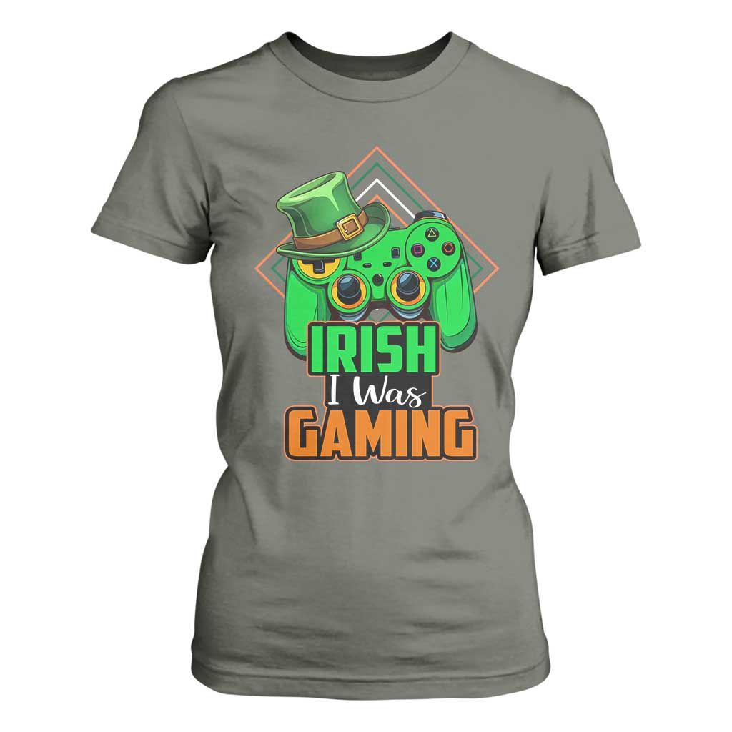 St Patrick's Day T Shirt For Women Irish I Was Gaming Funny Lucky Shamrocks Gamer TS09 Military Green Print Your Wear