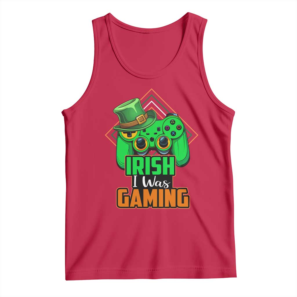 St Patrick's Day Tank Top Irish I Was Gaming Funny Lucky Shamrocks Gamer TS09 Red Print Your Wear