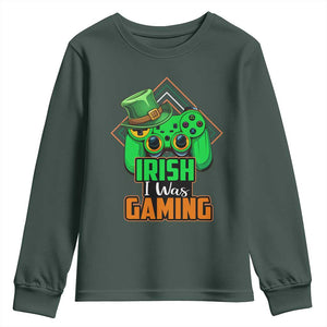 St Patrick's Day Youth Sweatshirt Irish I Was Gaming Funny Lucky Shamrocks Gamer TS09 Dark Forest Green Print Your Wear