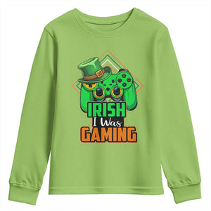 St Patrick's Day Youth Sweatshirt Irish I Was Gaming Funny Lucky Shamrocks Gamer TS09 Lime Print Your Wear