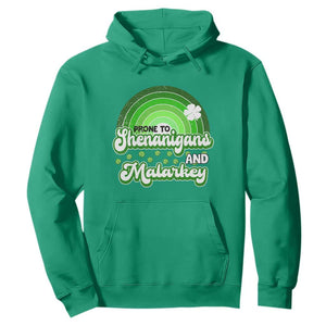 Funny St Patrick's Day Hoodie Prone To Shenanigans And Malarkey TS09 Irish Green Print Your Wear