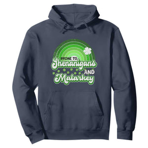 Funny St Patrick's Day Hoodie Prone To Shenanigans And Malarkey TS09 Navy Print Your Wear