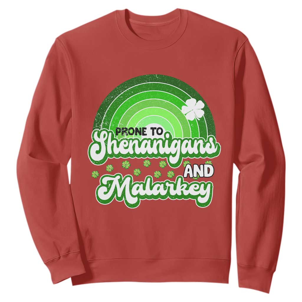 Funny St Patrick's Day Sweatshirt Prone To Shenanigans And Malarkey TS09 Red Print Your Wear