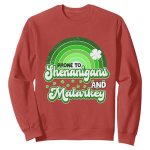 Funny St Patrick's Day Sweatshirt Prone To Shenanigans And Malarkey TS09 Red Print Your Wear
