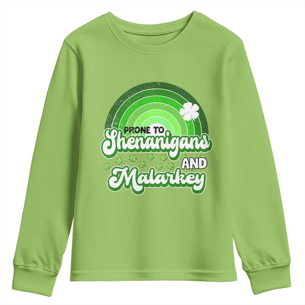 Funny St Patrick's Day Youth Sweatshirt Prone To Shenanigans And Malarkey TS09 Lime Print Your Wear