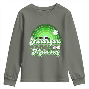 Funny St Patrick's Day Youth Sweatshirt Prone To Shenanigans And Malarkey TS09 Military Green Print Your Wear