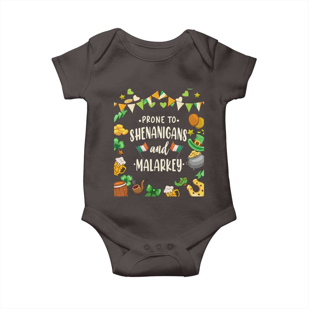 St Patrick's Day Baby Onesie Funny Prone To Shenanigans And Malarkey TS09 Dark Chocolate Print Your Wear
