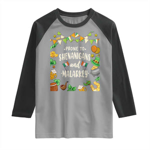 St Patrick's Day Raglan Shirt Funny Prone To Shenanigans And Malarkey TS09 Sport Gray Black Print Your Wear