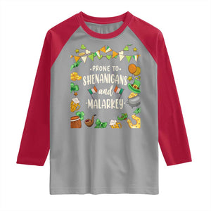 St Patrick's Day Raglan Shirt Funny Prone To Shenanigans And Malarkey TS09 Sport Gray Red Print Your Wear