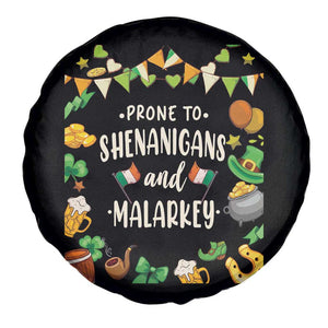 St Patrick's Day Spare Tire Cover Funny Prone To Shenanigans And Malarkey TS09 Print Your Wear