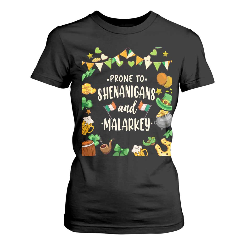 St Patrick's Day T Shirt For Women Funny Prone To Shenanigans And Malarkey TS09 Black Print Your Wear