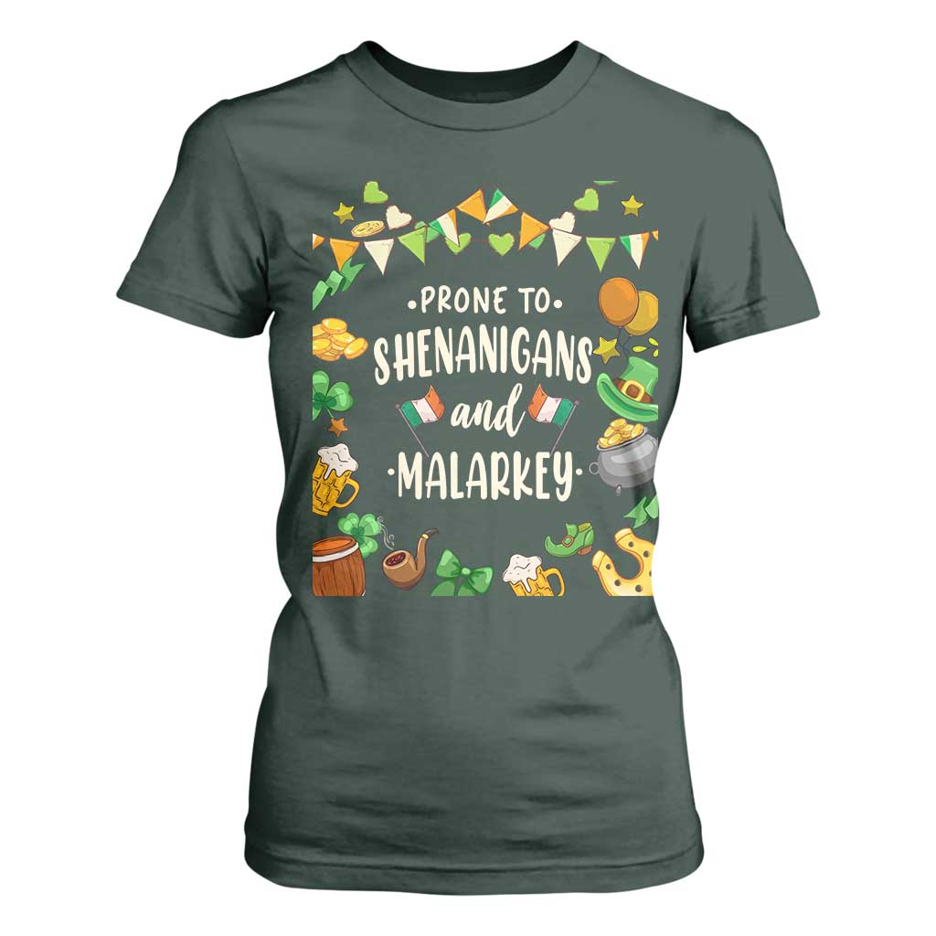 St Patrick's Day T Shirt For Women Funny Prone To Shenanigans And Malarkey TS09 Dark Forest Green Print Your Wear