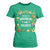 St Patrick's Day T Shirt For Women Funny Prone To Shenanigans And Malarkey TS09 Irish Green Print Your Wear